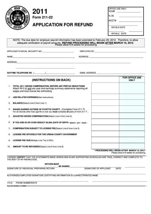 Form 211-22 - Application For Refund - 2011 Printable pdf