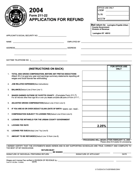 Form 211-22 - Application For Refund - 2004 Printable pdf