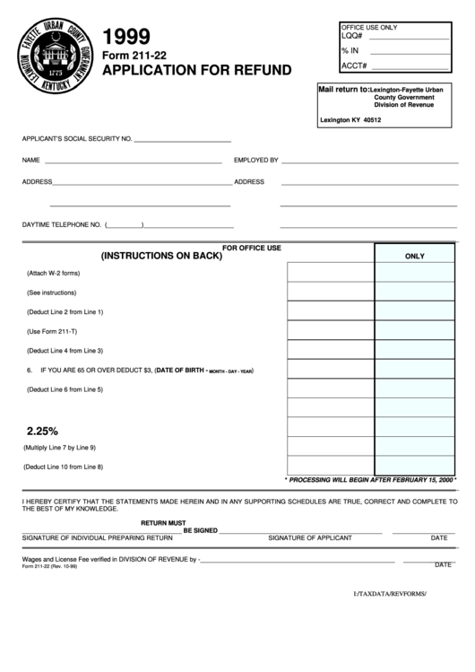 Form 211-22 - Application For Refund - 1999 Printable pdf