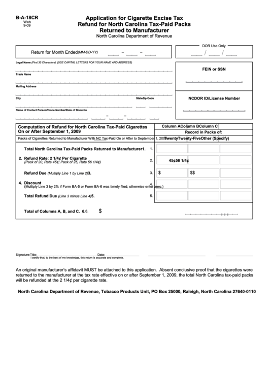 Form B-A-18cr - Application For Cigarette Excise Tax Refund For North Carolina Tax-Paid Packs Returned To Manufacturer Printable pdf