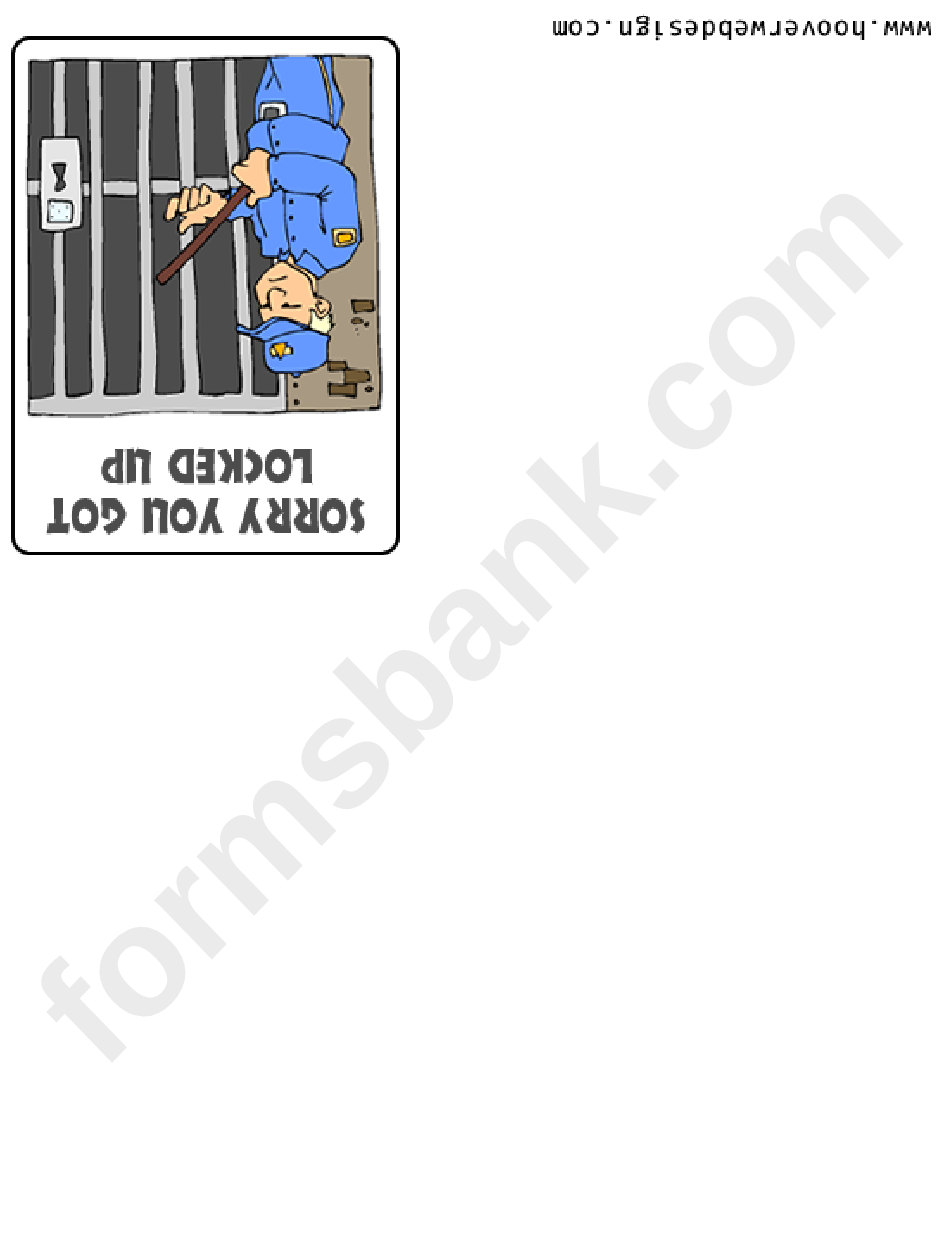 Sorry You Got Locked Up - Apology Card Template