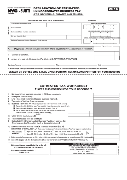 Form Nyc-5ubti - Declaration Of Estimated Unincorporated Business Tax (For Individuals, Estates And Trusts) - 2015 Printable pdf