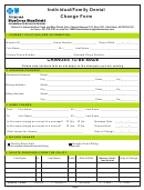 Individual And Family Dental Change Form (start Date Of January 1, 2014 Or Later) - Arkansas Blue Cross And Blue Shield