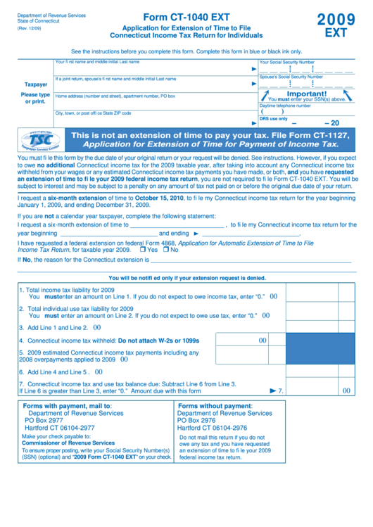 Form Ct-1040 Ext - Application For Extension Of Time To File Connecticut Income Tax Return For Individuals - 2009 Printable pdf