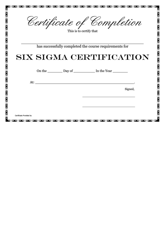 Six Sigma Certification - Certificate Of Completion Template Printable pdf