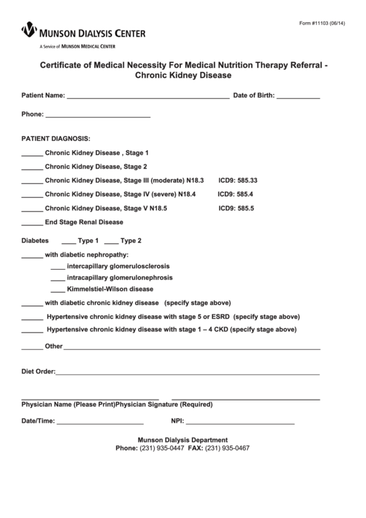 Munson Dialysis Center Certificate Of Medical Necessity For Medical Nutrition Therapy Referral - Chronic Kidney Disease Printable pdf