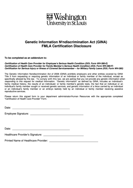 Washington University In St. Louis - Genetic Information Nondiscrimination Act (Gina) Fmla Certification Disclosure Form Printable pdf