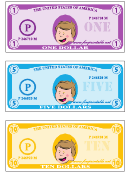 Play-dollar Templates - One, Five And Ten