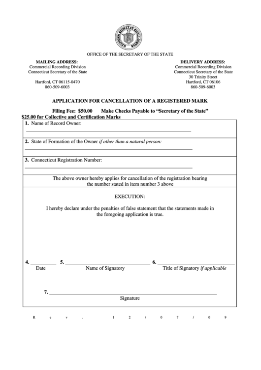 Application For Cancellation Of A Registered Mark - Connecticut Secretary Of The State Printable pdf