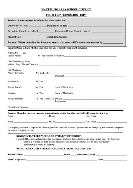 Fillable Field Trip Permission Form - Wattsburg Area School District Printable pdf