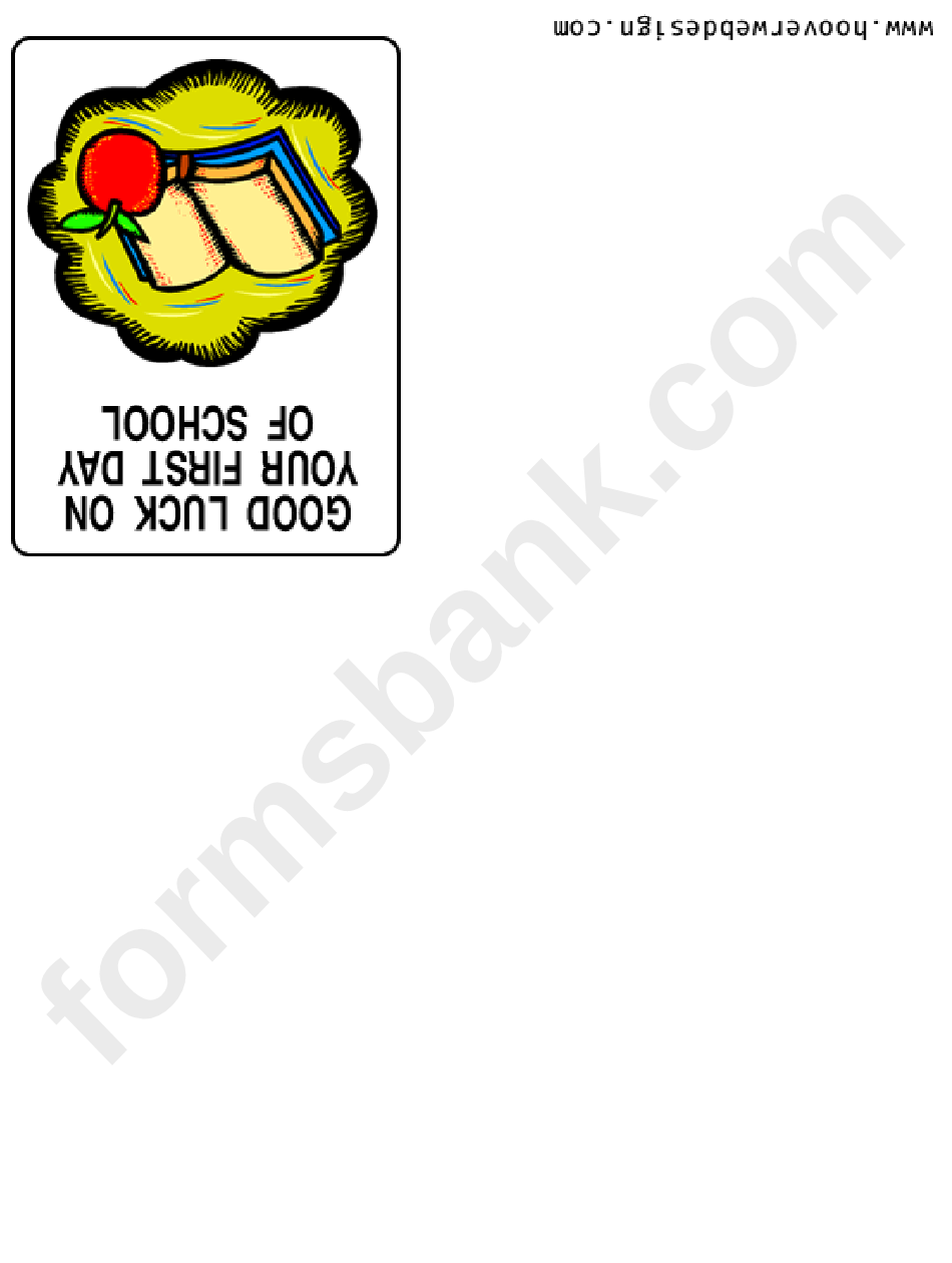 Good Luck On Your First Day Of School Card Template