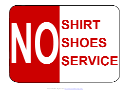 No Shirt, No Shoes, No Service Sign Template