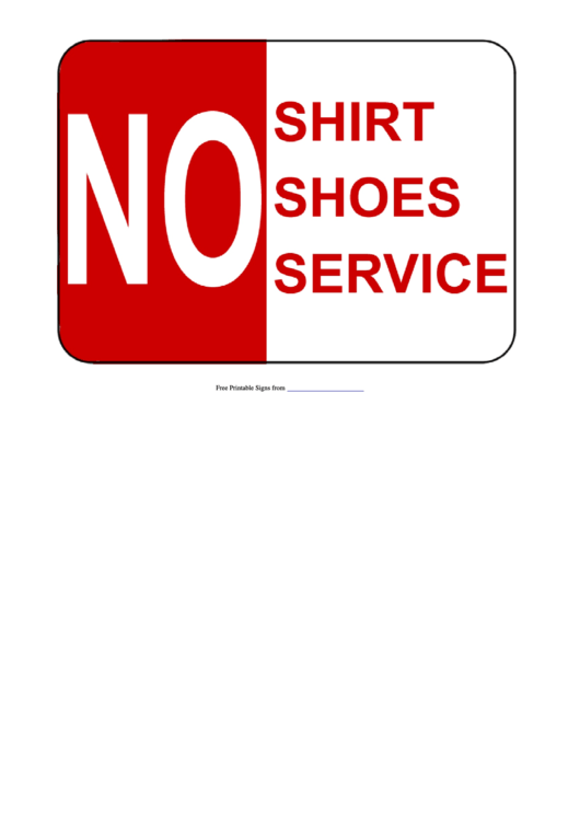 No Shirt, No Shoes, No Service Sign Template Printable pdf