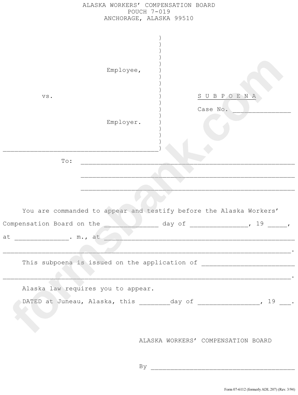 Form 07-6112 - Subpoena