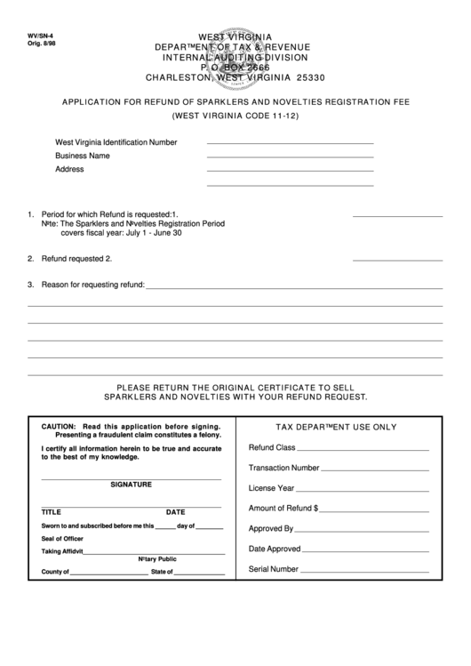 Form Wv/sn-4 - Application For Refund Of Sparklers And Novelties Registration Fee Printable pdf
