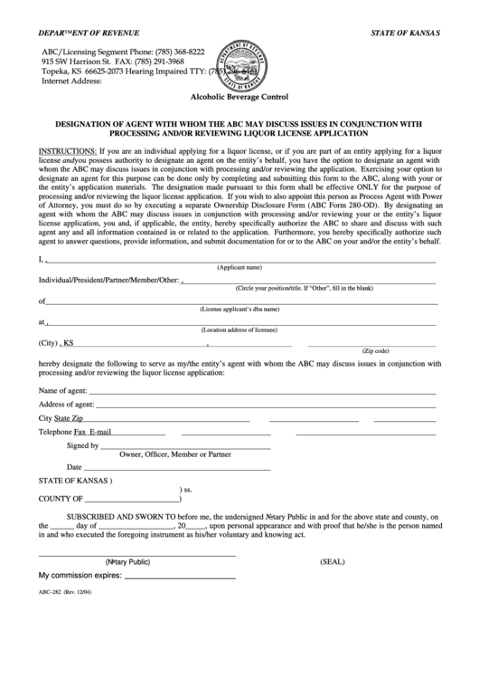 Form Abc-282 - Designation Of Agent With Whom The Abc May Discuss Issues In Conjunction With Processing And/or Reviewing Liquor License Application Printable pdf