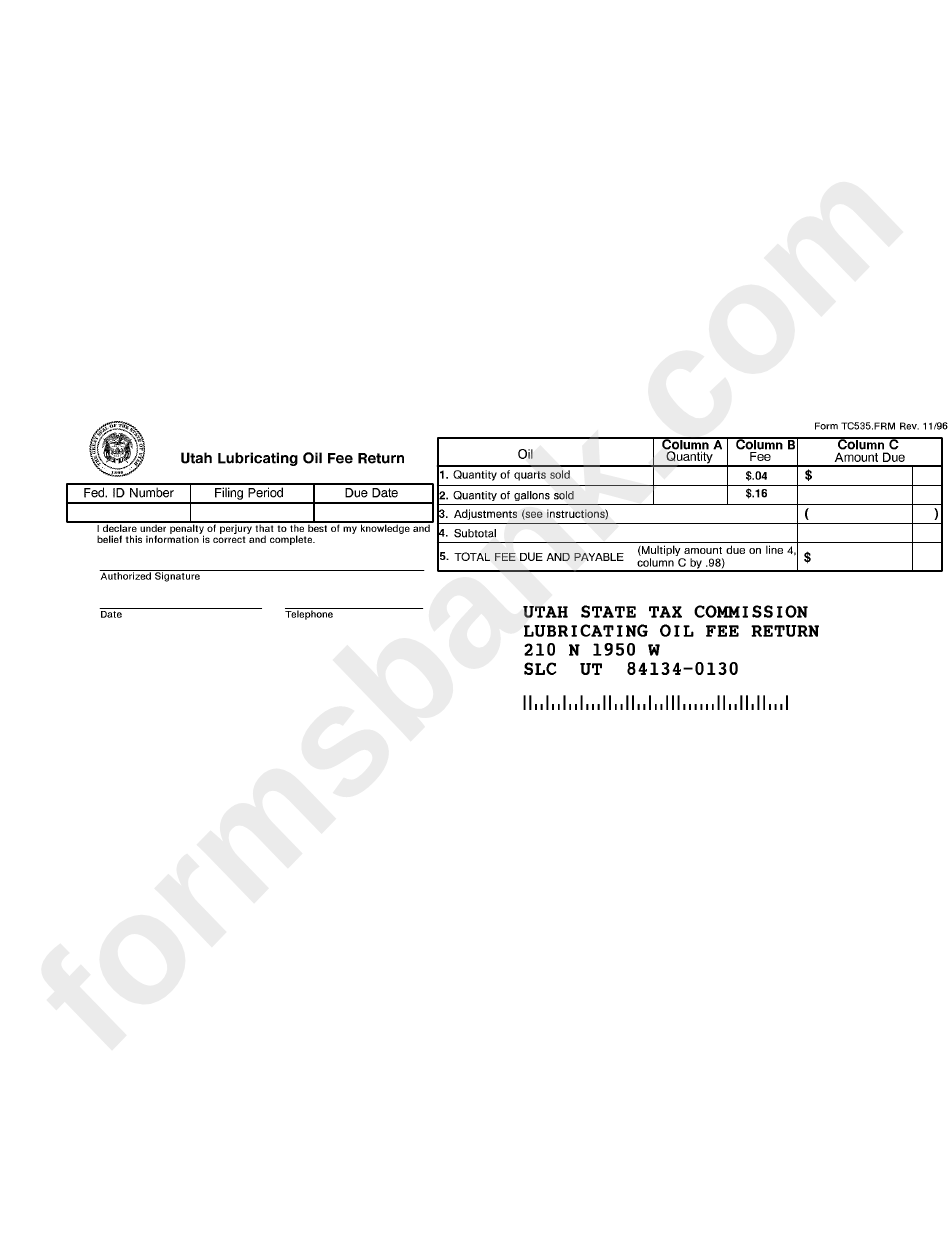 Form Tc535.frm - Utah Lubricating Oil Fee Return - 1996
