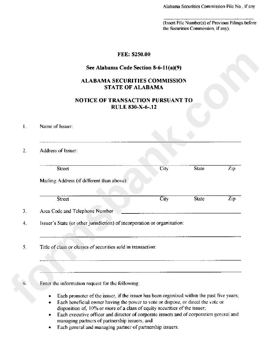 Notice Of Transaction Pursuant Form To Rule 830-X-12 - Alabama Securities Comission