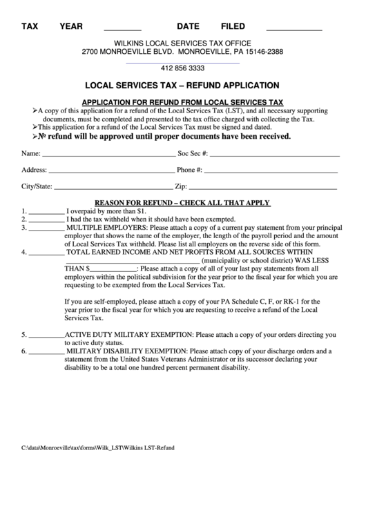 Local Services Tax - Refund Application - Wilkins Local Services Tax Office - 2015 Printable pdf