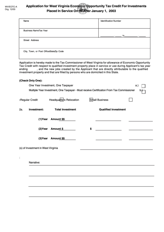 Application Form For West Virginia Economic Opportunity Tax Credit For Investments Placed In Service On Or After January 1, 2003 - West Virginia State Tax Department Printable pdf