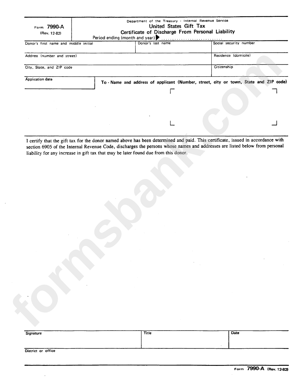 Form 7990-A - United States Gift Tax Certificate Of Discharge From Personal Liability