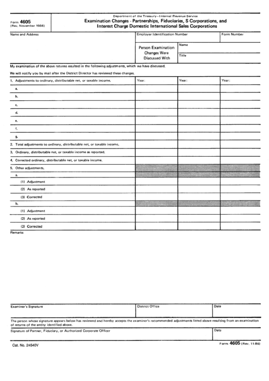 Form 4605 - Examination Changes - Partnerships, Fiduciaries, S Corporations And Interest Charge Domestic International Sales Corporations Printable pdf
