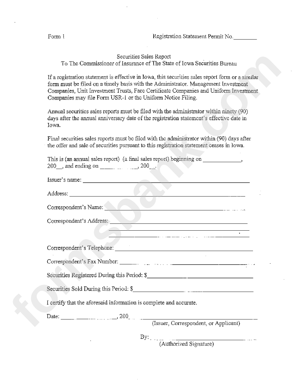 Form 1 - Securities Sales Report To The Commissioner Of Insurance Of The State Of Iowa Securities Bureau
