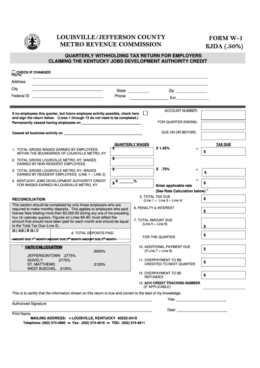 Fillable Form W-1 Kjda - Quarterly Withholding Tax Return For Employers Claiming Printable pdf