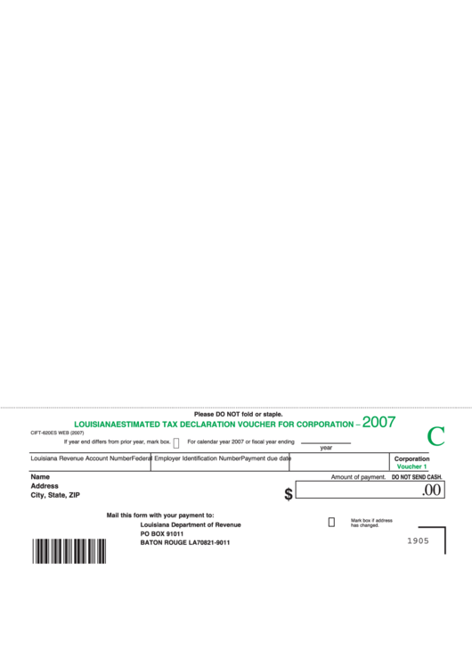 Fillable Form Cift-620es - Louisiana Estimated Tax Declaration Voucher For Corporation - 2007 Printable pdf