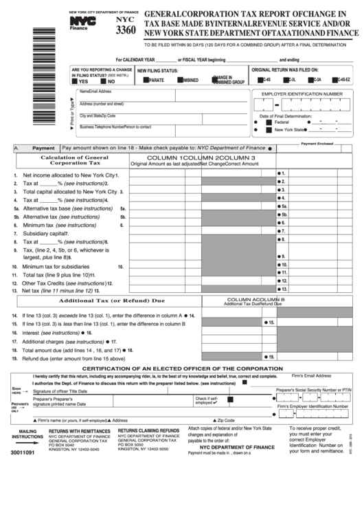 Form Nyc-3360 - General Corporation Tax Report Of Change In Tax Base Made By Internal Revenue Service And/or New York State Department Oftaxation And Finance - 2010 Printable pdf