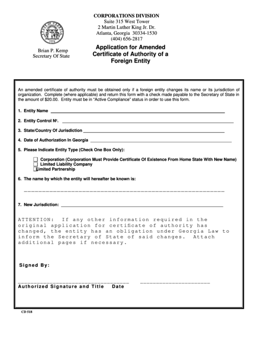 Fillable Form Cd 518 - Application For Amended Certificate Of Authority Of A Foreign Entity Printable pdf