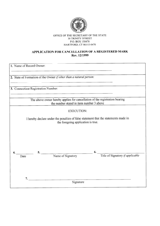 Application Form For Cancellation Of A Registered Mark - State Of Connecticut Printable pdf