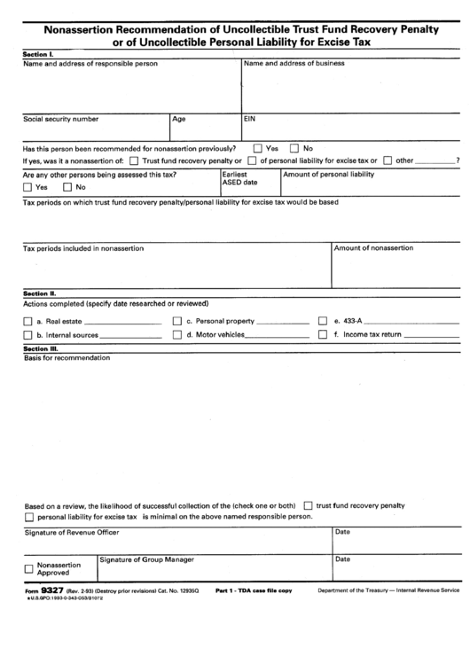 Form 9327 - Nonassertion Recomendation Of Uncollectible Trust Fund Recovery Penalty Or Of Uncollectible Personal Liability For Excise Tax Printable pdf