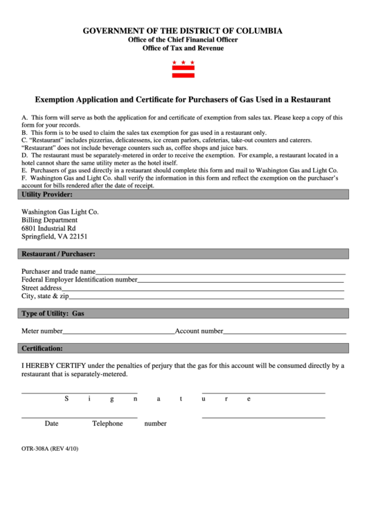 Form Otr-308a - Exemption Application And Certificate For Purchasers Of Gas Used In A Restaurant Printable pdf