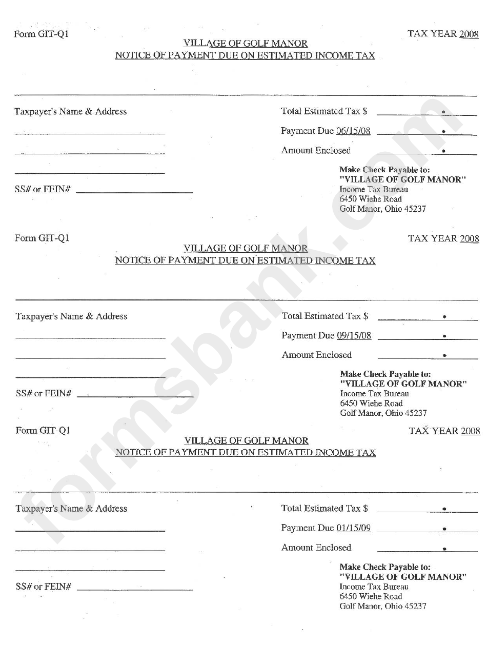 Form Git-Q1 - Village Of Golf Manor Notice Of Payment Due On Estimated Income Tax Tax Year 2008 - State Of Ohio