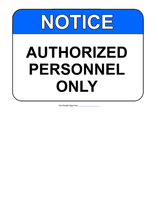 Notice - Authorized Personal Onle Printable Sign Template