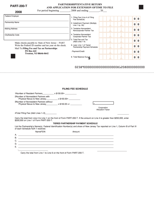 Fillable Form Part-200-T - Partnership Tentative Return And Application For Extension Of Time To File - 2008 Printable pdf