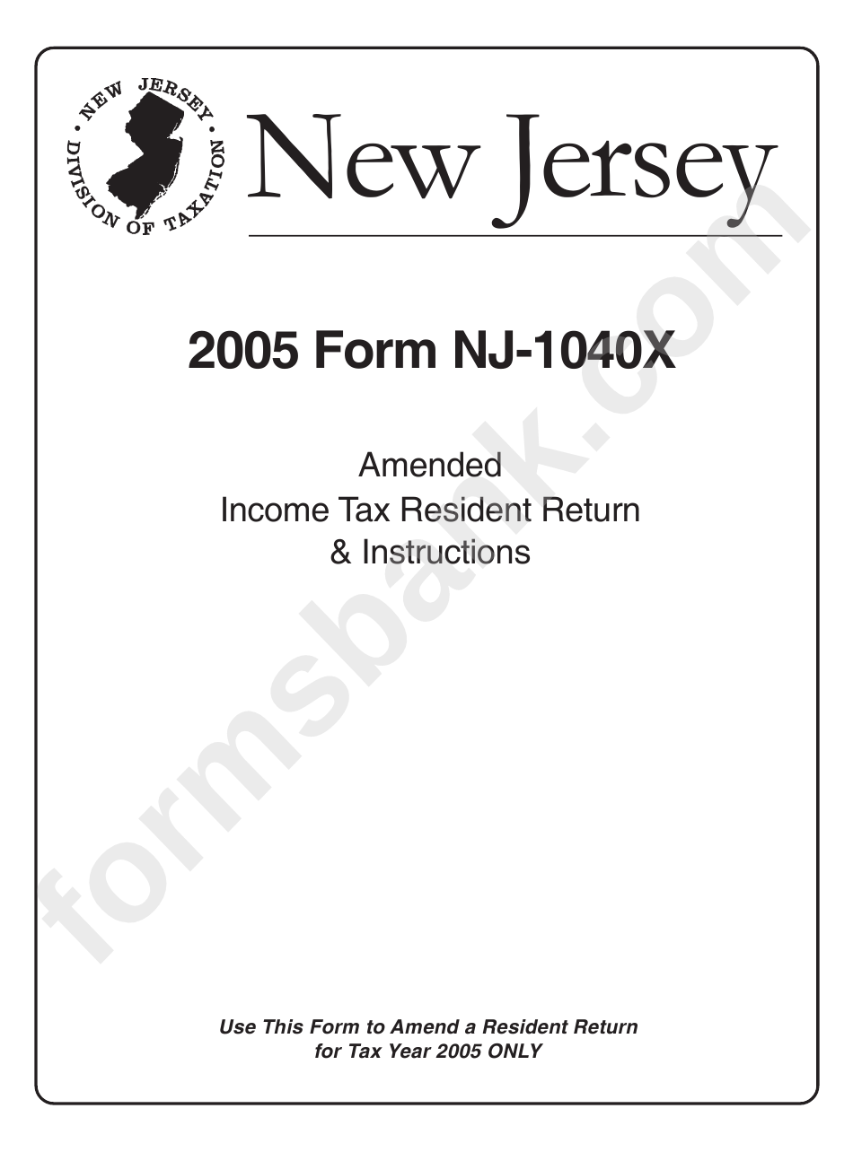 Amended Income Tax Resident Return & Instructions (Form Nj-1040x) - 2005