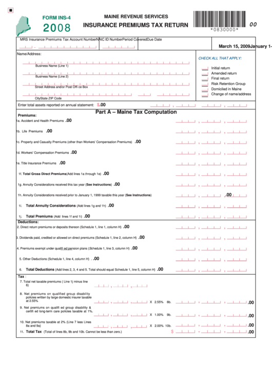 Form Ins-4 - Insurance Premiums Tax Return - 2008 printable pdf download