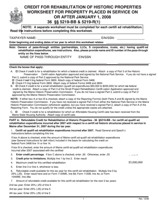 Rehabilitation Of Historic Properties Credit - Worksheet For Property Placed In Service On Or After January 1, 2008 - Maine Revenue Services Printable pdf