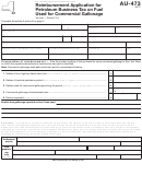 Form Au-473 - Reimbursement Application For Petroleum Business Tax On Fuel Used For Commercial Gallonage - 2011