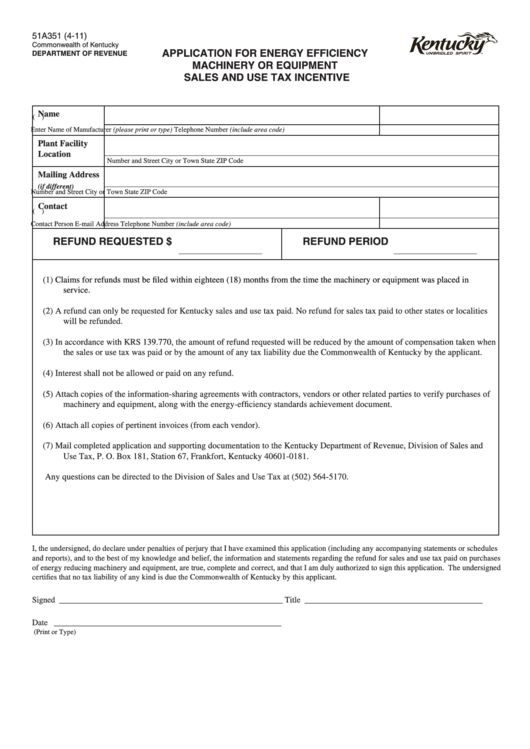 Form 51a351 - Application For Energy Efficiency Machinery Or Equipment Sales And Use Tax Incentive - 2011 Printable pdf