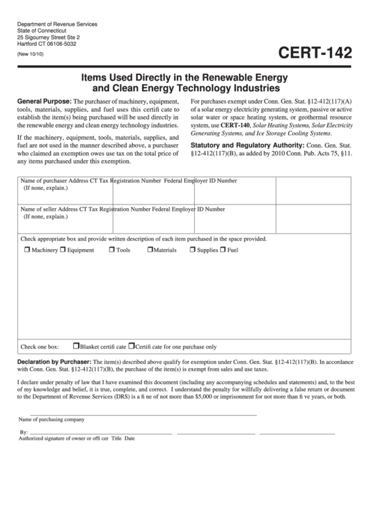 Form Cert-142 - Items Used Directly In The Renewable Energy And Clean Energy Technology Industries - Connecticut Department Of Revenue Services Printable pdf