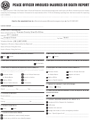 Peace Officer Involved Injuries Or Death Report Form - The Attorney General Texas