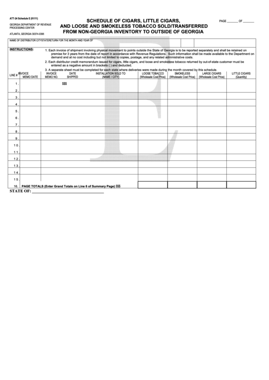 Fillable Form Att-24 Schedule E - Schedule Of Cigars, Little Cigars, And Loose And Smokeless Tobacco Sold/transferred From Non-Georgia Inventory To Outside Of Georgia Printable pdf