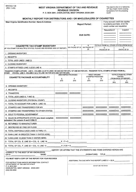 Form Wv/cig-7.09 - Monthly Report For Distributors And/or Wholesalers Of Cigarettes - West Virginia Department Of Tax And Revenue Printable pdf