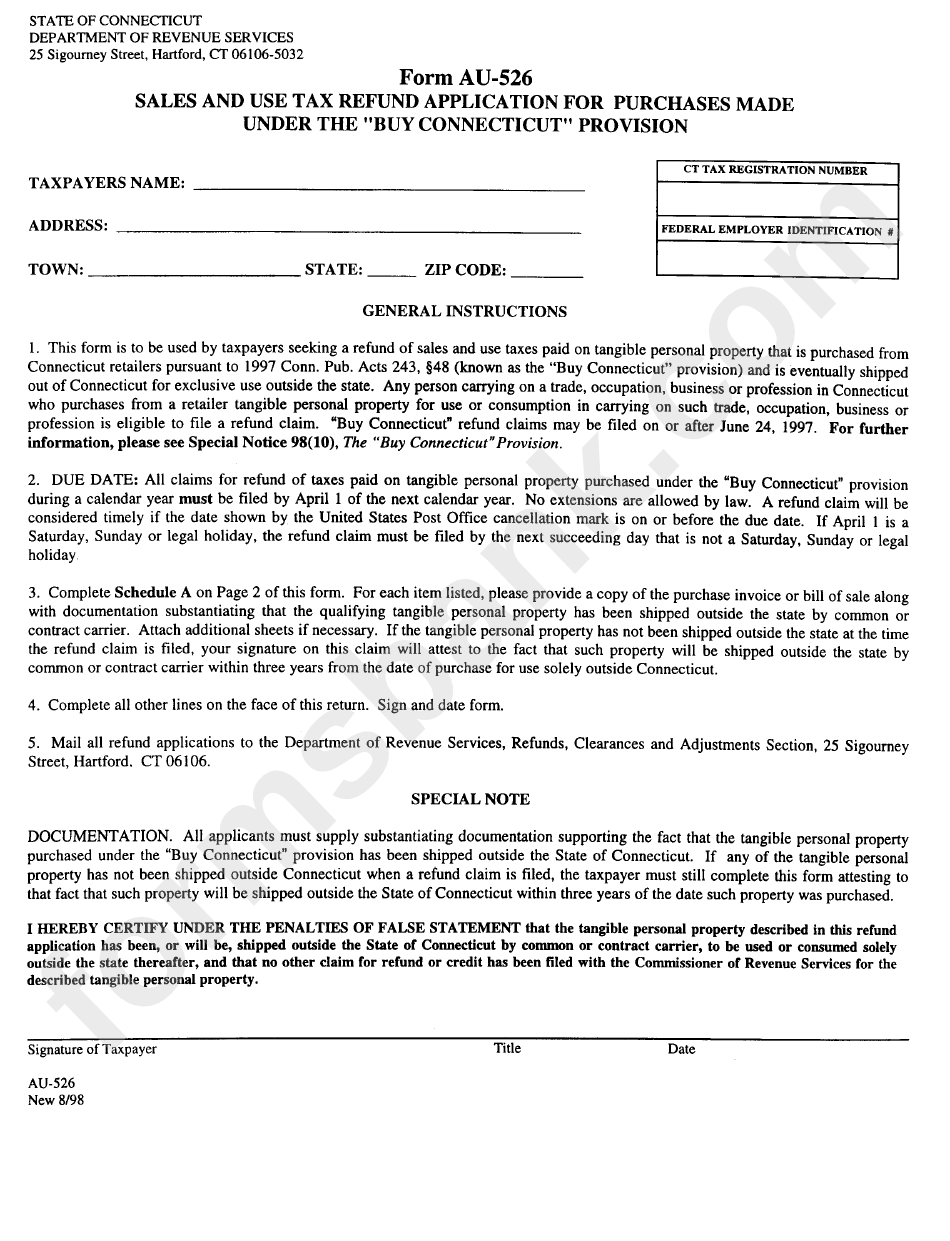 Form Au-526 - Sales And Use Tax Refund Application For Purchases Made Under The "Buy Connecticut" Provision - Department Of Revenue Services