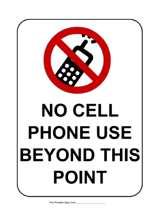 No Cell Phone Use Beyond This Point Sign Template