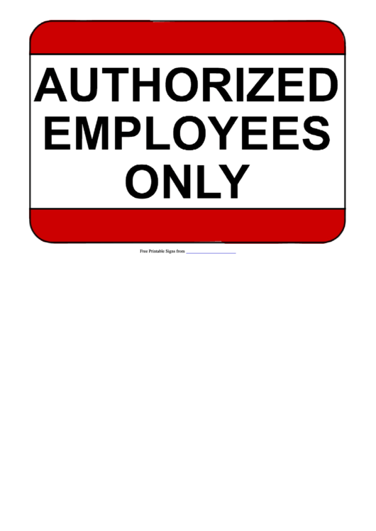 Auathorized Employees Only Sign Template Printable pdf