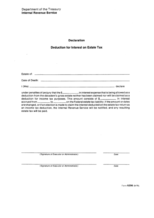 Form 6290 - Declaration-Deduction For Interest On Estate Tax Printable pdf
